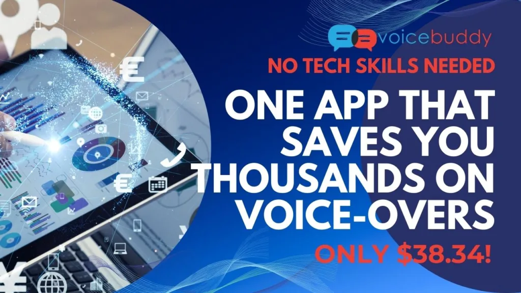 UNLIMITED LENGTH OF VOICE OVERS And More With VoiceBuddy!